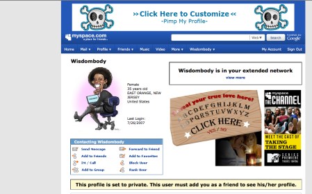 I had Myspace Photo Phobia too. Hence the caricature in lieu of a real photo...